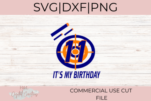 A Practical Review of the Dart Gun 11th Birthday SVG
